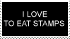 i love eating stamps