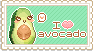 i love avocado