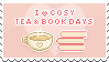i love cozy tea & books days